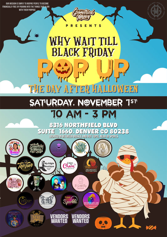 Why Wait till Black Friday? The Day After Halloween Pop UP Shop Event